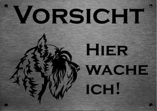 Edelstahl Warnschild Schnauzer VORSICHT Hier wache ich!